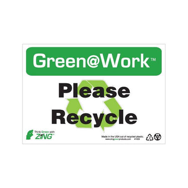 ZING Green At Work Sign, 7X10- Model 1009